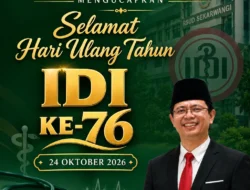 DIREKSI & CIVITAS HOSPITALIA RSUD SEKARWANGI Mengucapkan Selamat Hari Ulang Tahun Ke -76 Ikatan Dokter Indonesia 24 Oktober 2026