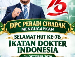 DPC PERADI CIBADAK Mengucapkan Selamat Hari Ulang Tahun Ke 76 Ikatan Dokter Indonesia